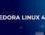 Fedora 40 출시, 메인 워크스테이션 에디션에 GNOME 46 포함